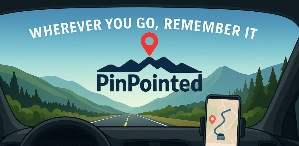 PinPointed — Save Places While You Drive